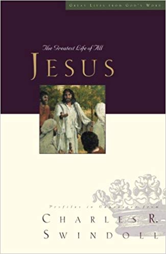 Great Lives: Jesus PB - Charles R Swindoll